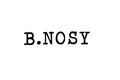 B.Nosy