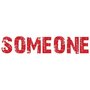 Someone